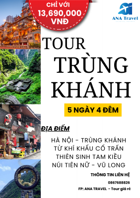 TRÙNG KHÁNH - TỪ KHÍ KHẨU CỔ TRẤN - THIÊN SINH TAM KIỀU - NÚI TIÊN NỮ - VŨ LONG